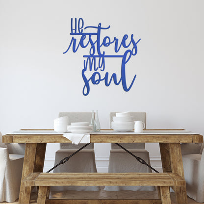 Christian Metal Sign - Inspirational Quote Wall Art - He Restores My Soul - Religious Home Decor - Church Wall Hanging - Christian Gifts