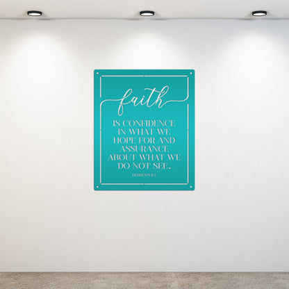 Bible Verse Sign, Christian Home Decor, Hebrews 11 Bible verse about Faith, Makes a unique gift idea.