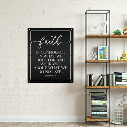 Bible Verse Sign, Christian Home Decor, Hebrews 11 Bible verse about Faith, Makes a unique gift idea.