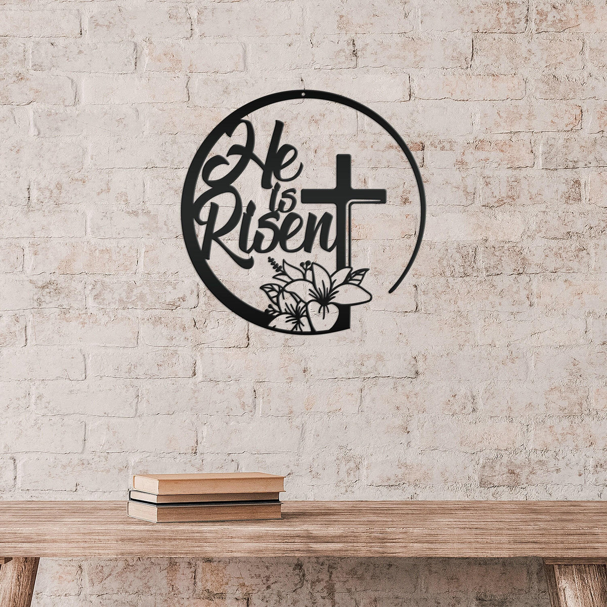 Easter Decor - He is Risen Indeed - Unique Christian Metal Art