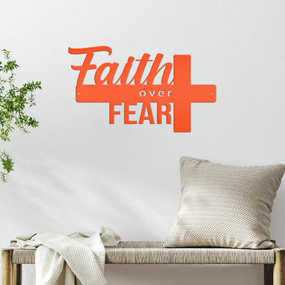 Christian Metal Sign - Faith over Fear