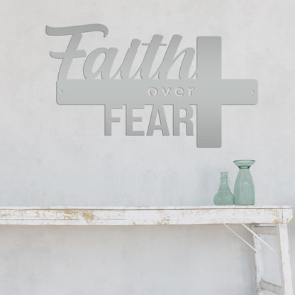 Christian Metal Sign - Faith over Fear