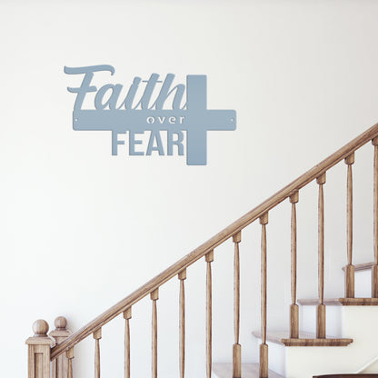 Christian Metal Sign - Faith over Fear