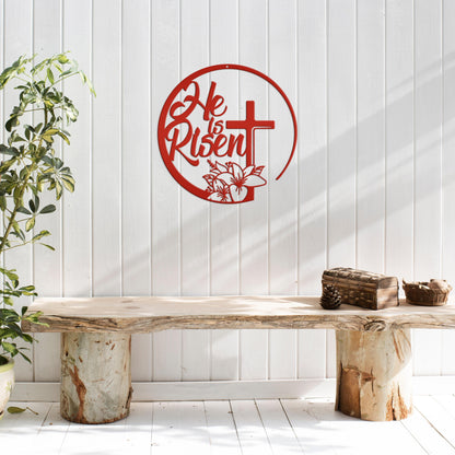Easter Decor - He is Risen Indeed - Unique Christian Metal Art