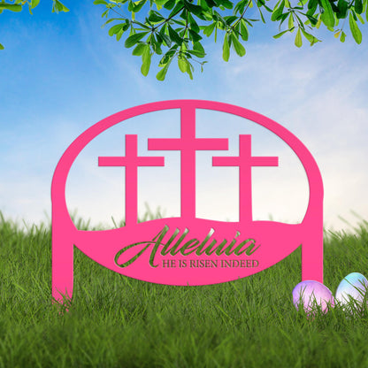 Easter Decor - He is Risen Indeed Yard Sign - Religious Metal Art