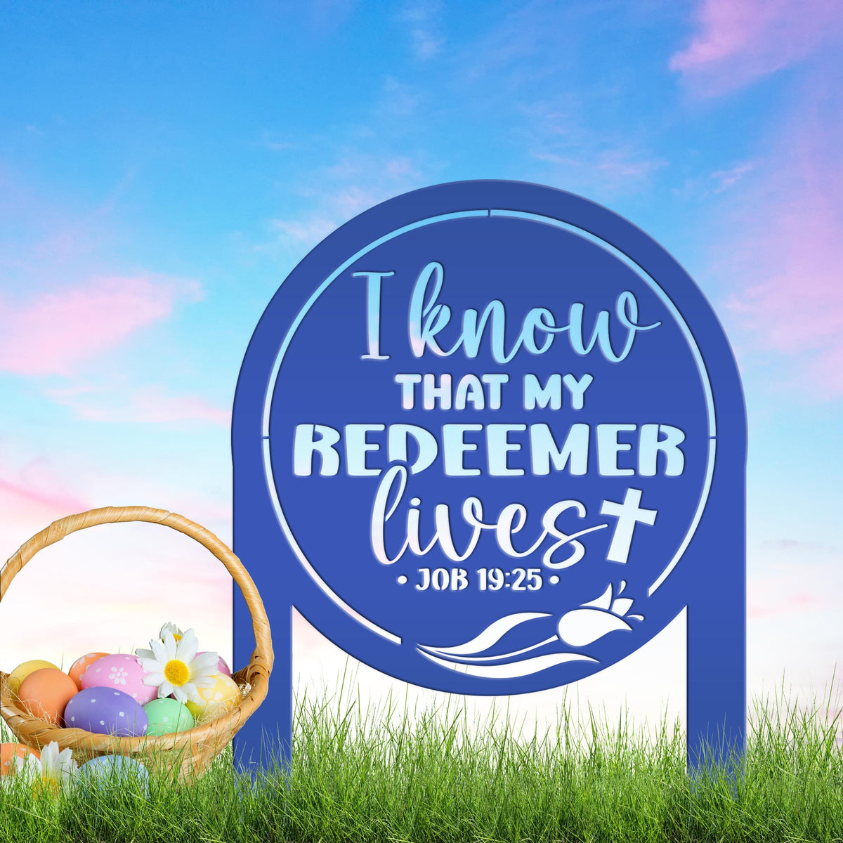 Outdoor Christian Easter Metal Yard Stake - Christian Gift - Pastor Gift - Bible Verse Art - Job 19:25
