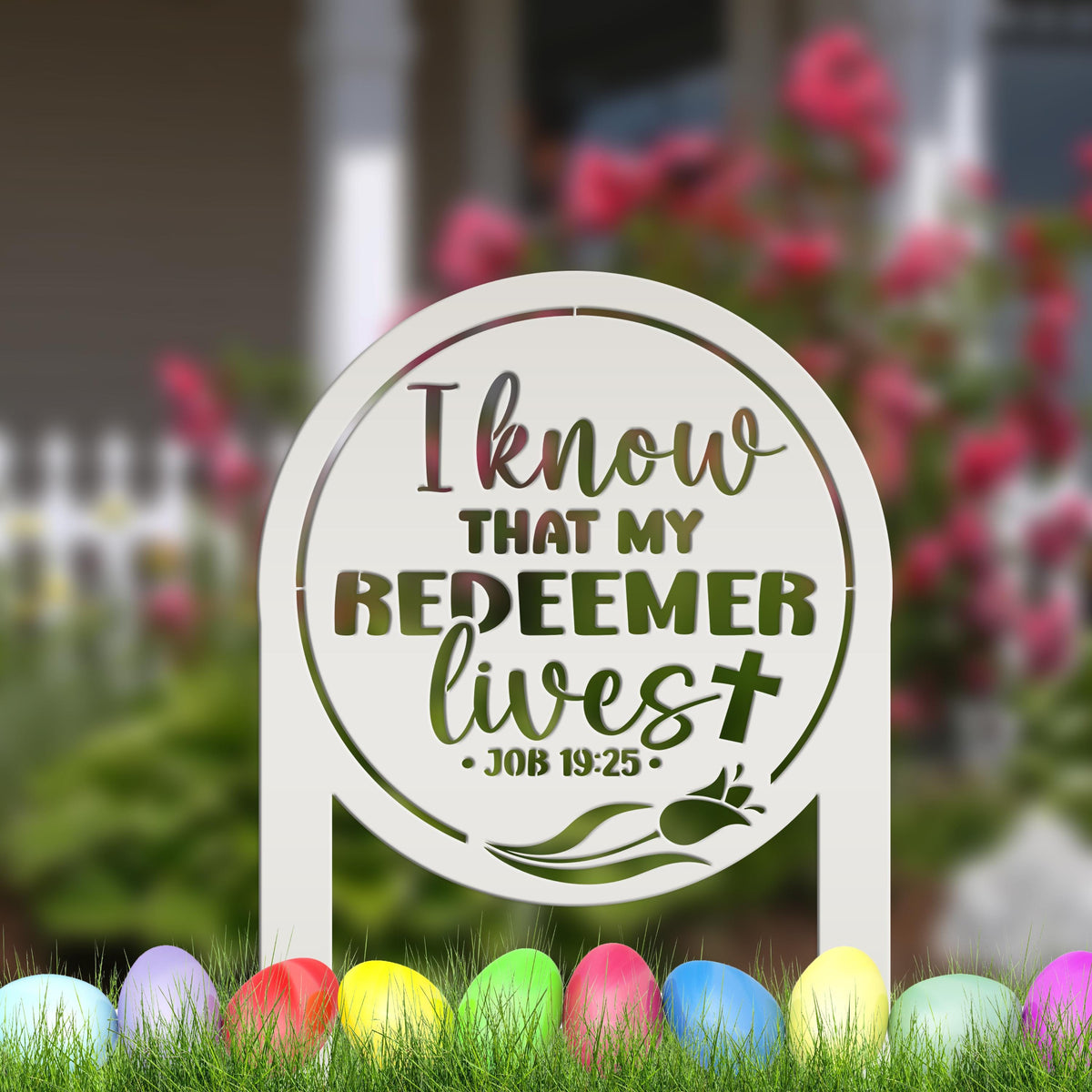Outdoor Christian Easter Metal Yard Stake - Christian Gift - Pastor Gift - Bible Verse Art - Job 19:25