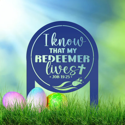Outdoor Christian Easter Metal Yard Stake - Christian Gift - Pastor Gift - Bible Verse Art - Job 19:25