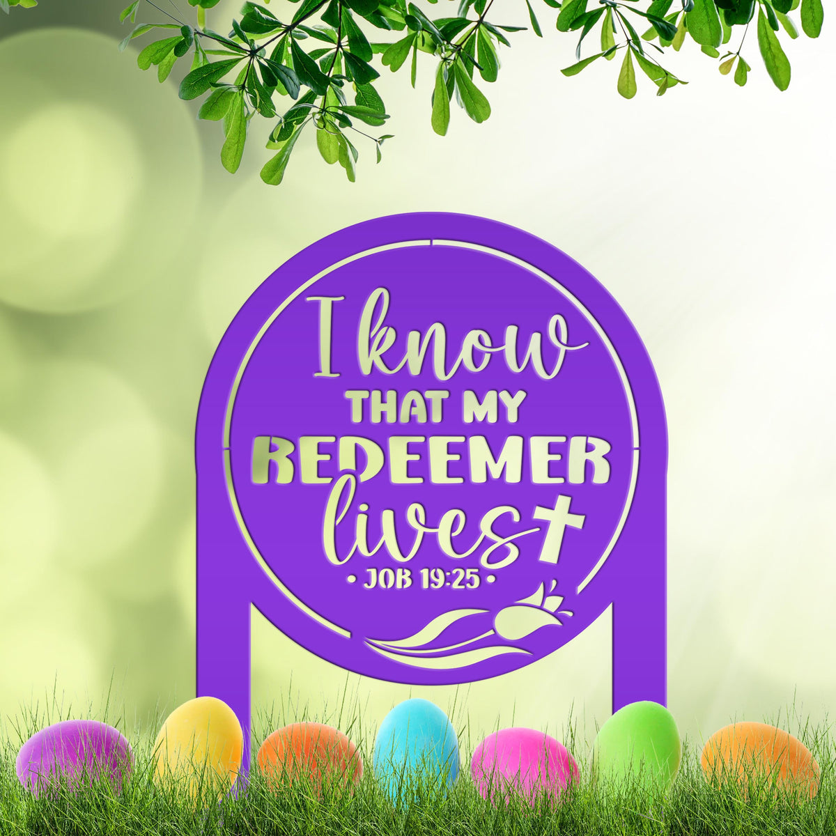 Outdoor Christian Easter Metal Yard Stake - Christian Gift - Pastor Gift - Bible Verse Art - Job 19:25