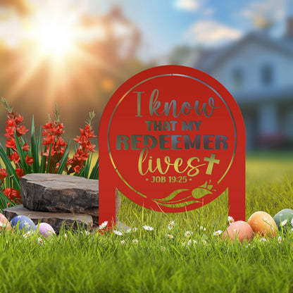 Outdoor Christian Easter Metal Yard Stake - Christian Gift - Pastor Gift - Bible Verse Art - Job 19:25